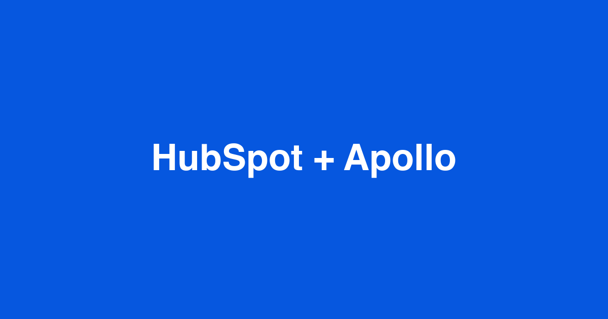 How to automatically enrich new HubSpot contacts with Apollo