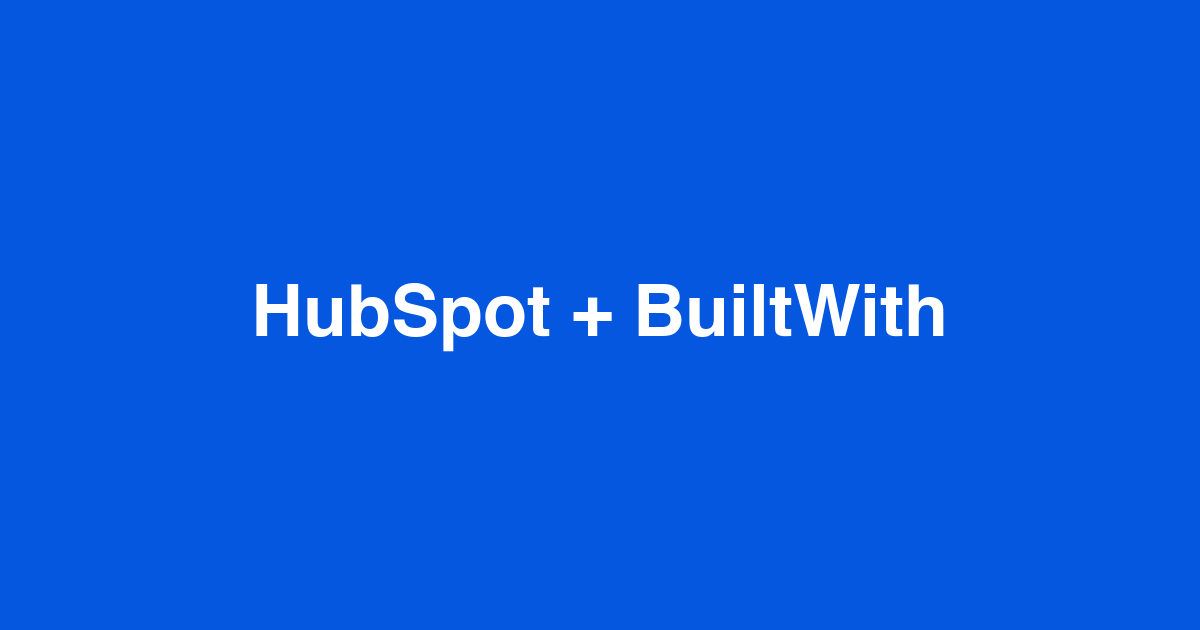 How to enrich HubSpot companies with technographic data from BuiltWith
